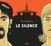 Le silence, comics chez Çà et là de Mutard