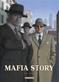  Mafia Story T8 : Don Vito (2/2) (0), bd chez Delcourt de Chauvel, Le Saëc, Lou