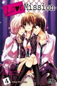  Love mission T4, manga chez Pika de Toyama