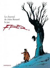 Le Journal de Jules Renard, bd chez Dargaud de Fred