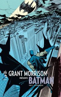 Grant Morrison présente Batman : Gothique (0), comics chez Urban Comics de Morrison, Leach, Janson, Buccellato