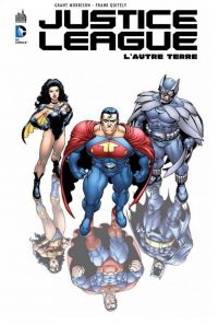 Justice League - L'autre Terre, comics chez Urban Comics de Morrison, Quitely, Martin, Wildstorm fx