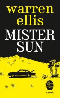 Mister Sun, comics chez Le livre de poche de Ellis