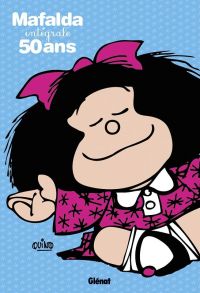 Mafalda : Intégrale 50 ans (0), bd chez Glénat de Quino