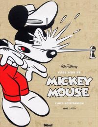 L'Age d'or de Mickey Mouse T8 : 1948-1950 (0), comics chez Glénat de Gottfredson