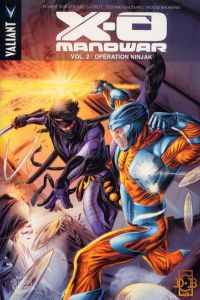  X-O Manowar (2012) – version librairie, T2 : Opération Ninjak (0), comics chez Panini Comics de Venditti, Gaudiano, Garbett, Baumann, Braithwaite