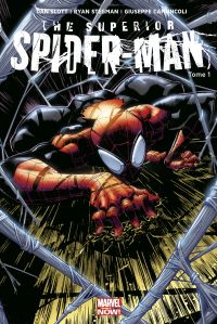  Superior Spider-Man T1 : Mon premier ennemi (0), comics chez Panini Comics de Slott, Camuncoli, Stegman, Fabela, Delgado