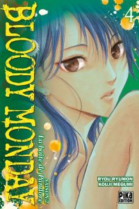  Bloody monday T4, manga chez Pika de Kouji , Ryumon