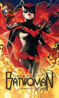  Batwoman T3 : L'élite de ce monde (0), comics chez Urban Comics de Williams III, Blackman, McCarthy, Major, Stewart