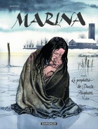  Marina T2 : La prophétie de Dante Alighieri (0), bd chez Dargaud de Zidrou, Matteo