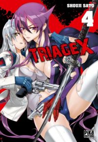  Triage X T4, manga chez Pika de Sato