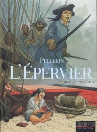 L'epervier : Archives secrètes (0), bd chez Dupuis de Pellerin
