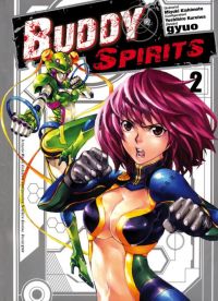  Buddy spirits T2, manga chez Tonkam de Kishimoto, Yoshihiro Kuroiwa, Gyuo