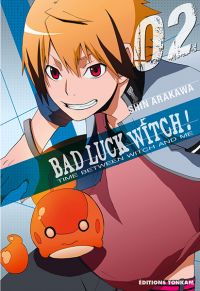  Bad luck witch T2, manga chez Tonkam de Arakawa