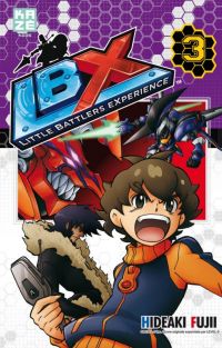  LBX Little Battlers Experience T3, manga chez Kazé manga de Fujii
