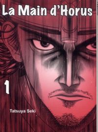 La main d’Horus T1, manga chez Komikku éditions de Seki