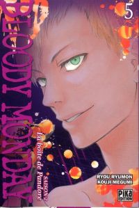  Bloody monday – Saison 2 - La boîte de Pandore, T5, manga chez Pika de Kouji , Ryumon