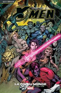  X-Men - Best comics T5 : La fin du monde (0), comics chez Panini Comics de Claremont, Davis, Raney, White, Gong, Milla