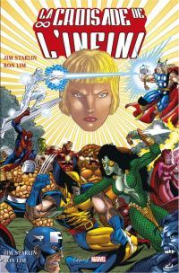 La Croisade de l'Infini, comics chez Panini Comics de Starlin, Lim, Vincent, Laughlin