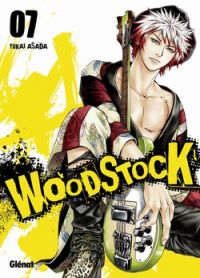  Woodstock T7, manga chez Glénat de Asada