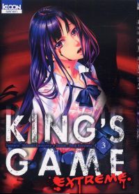  King’s game extreme T3, manga chez Ki-oon de Kanazawa, Kuriyama