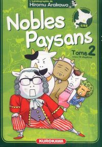  Nobles paysans T2, manga chez Kurokawa de Arakawa