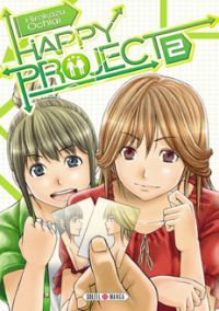  Happy project  T2, manga chez Soleil de Ochiai