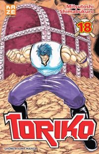  Toriko T18, manga chez Kazé manga de Shimabukuro
