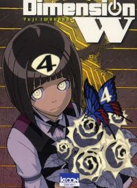  Dimension W T4, manga chez Ki-oon de Iwahara