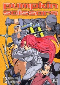  Pumpkin scissors T12, manga chez Pika de Iwanaga