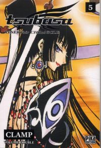  Tsubasa RESERVoir CHRoNiCLE – Edition double, T5, manga chez Pika de Clamp