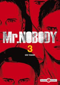  Mr. Nobody T3, manga chez Bamboo de Tanabe