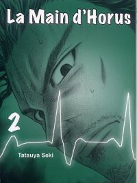 La main d’Horus T2, manga chez Komikku éditions de Seki