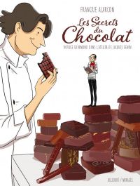 Secrets du chocolat, bd chez Delcourt de Alarcon
