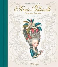 Marie-Antoinette, bd chez Soleil de Lacombe