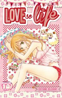  Love so life T10, manga chez Delcourt de Kouchi