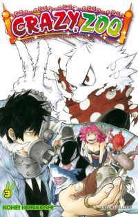  Crazy zoo T3, manga chez Delcourt de Horikushi