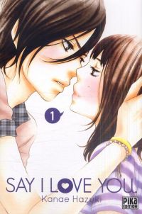  Say I love you  T1, manga chez Pika de Kanae