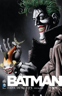Batman Dark Detective, comics chez Urban Comics de Englehart, Pulido, Rogers, Simonson, Amendola, Chuckry, Serpe, Stewart, Wein, Bolland