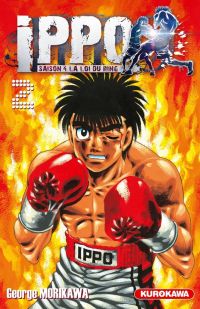  Ippo – Saison 4 - La loi du ring, T2, manga chez Kurokawa de Morikawa