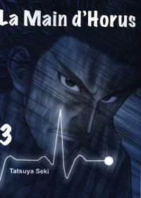 La main d’Horus T3, manga chez Komikku éditions de Seki
