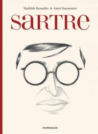 Sartre : Une expérience, des libertés (0), bd chez Dargaud de Ramadier, Depommier