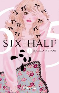  Six half T1, manga chez Delcourt de Iketani