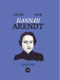 Hannah Arendt, bd chez Naïve de Fontanel, Grime