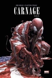 Carnage U.S.A., comics chez Panini Comics de Wells, Crain