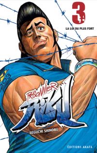  Prisonnier Riku T3, manga chez Akata de Seguchi