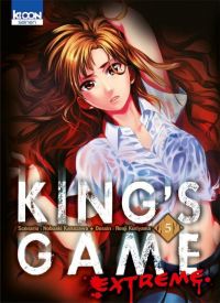 King’s game extreme T5, manga chez Ki-oon de Kanazawa, Kuriyama