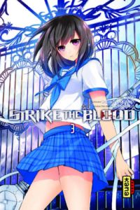  Strike the blood  T3, manga chez Kana de Mikumo, Manyako, Tate