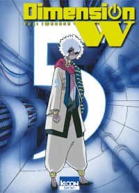  Dimension W T5, manga chez Ki-oon de Iwahara