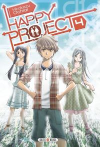  Happy project  T4, manga chez Soleil de Ochiai
